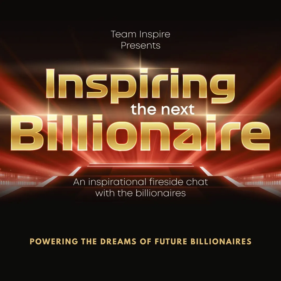 Inspiring the Next Billionaire event thumbnail